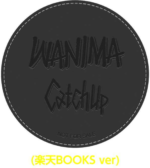 WANIMA 3rd Full Album [Catch Up] リリース特設サイト