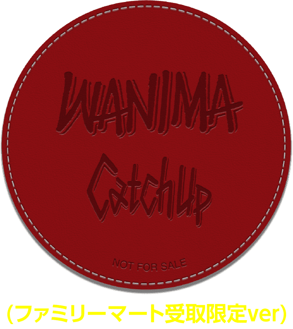 WANIMA 3rd Full Album [Catch Up] リリース特設サイト